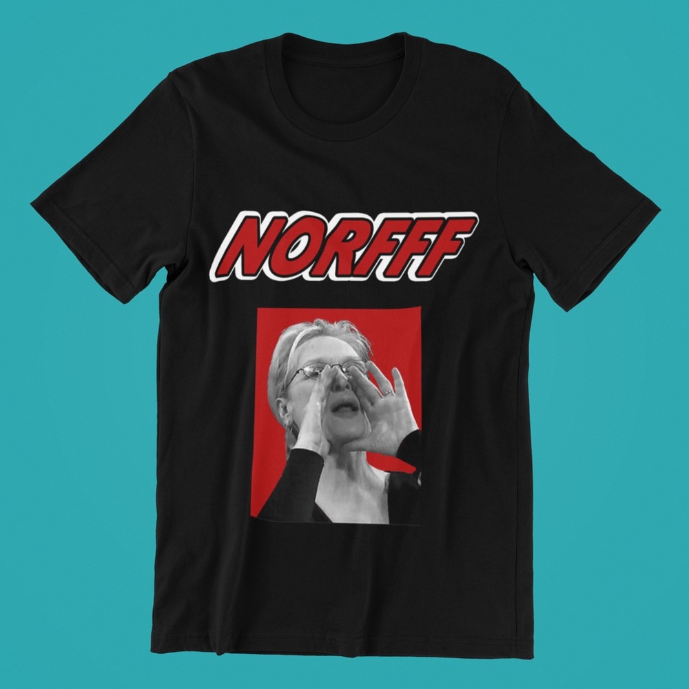 Unisex “Norfside” Graphic Tee with oversized sleeves with Meryl Streep Meme